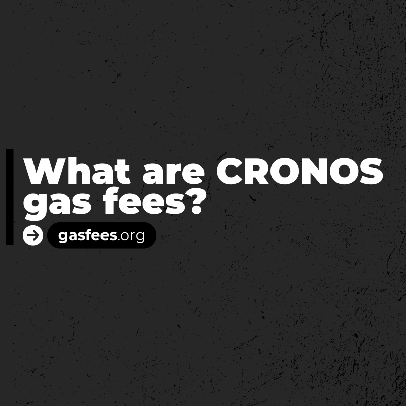 What Are Cronos Gas Fees?